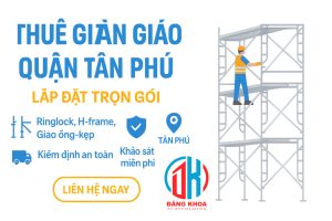 thuê giàn giáo tại tân phú