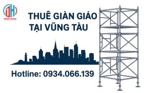 thuê giàn giáo tại vũng tàu