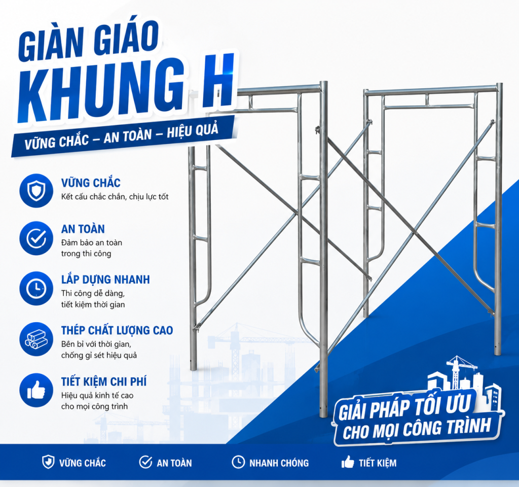 Giàn giáo khung là gì? Cấu tạo, kích thước và bảng giá mới nhất 11 gian giao khung